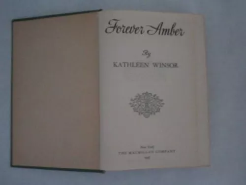 Forever Amber / Kathleen Winsor