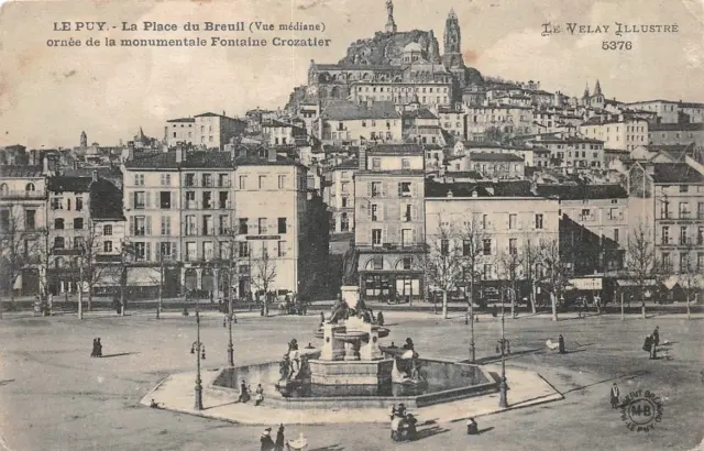 LE PUY- la place du Breuil ornée de la  Fontaine Crozatier - le Velay illustré