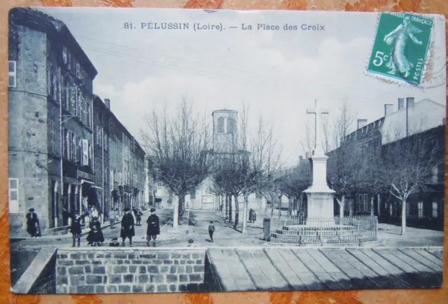 Cpa 42 Loire - Pelussin - La Place Des Croix
