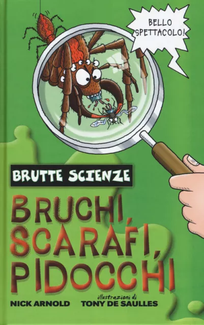 Bruchi, scarafi, pidocchi - Arnold Nick