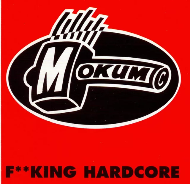 Mokum - F**king Hardcore - CD - HARDCORE GABBER '93