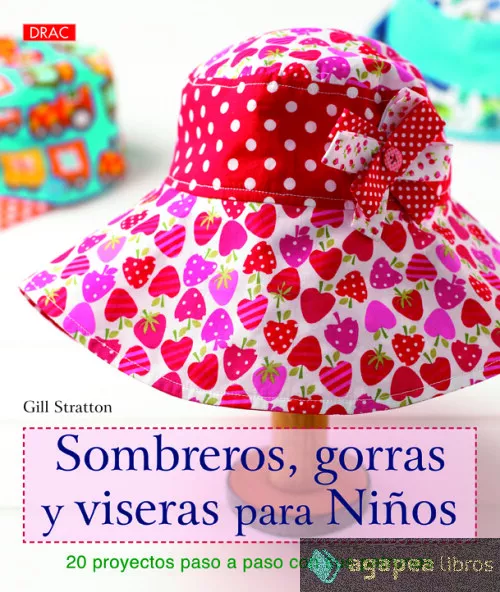 Sombreros, gorras y biseras para niños. NUEVO. ENVÍO URGENTE (Agapea)