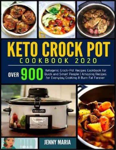 Jenny Maria Keto Crock Pot Cookbook 2020 (Paperback)