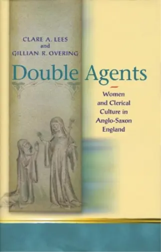 Gillian R. Overing Claire Lees Double Agents (Relié)