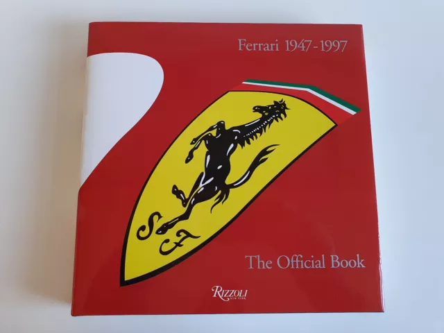 Ferrari 1947-1997 - The Official Book (Pub: Rizzoli Int'l Publications 1999)