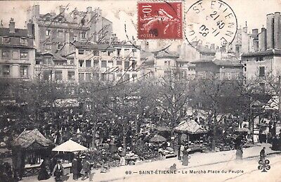 Carte postale ancienne LOIRE SAINT-ETIENNE 69 marchée place du peuple timb. 1908