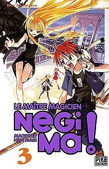 Negima - Le maitre magicien Vol.3 von Ken Akamatsu | Buch | Zustand gut