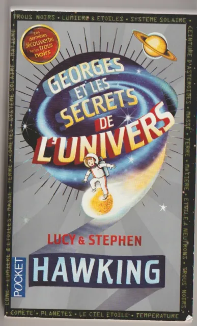 Lucy, Stephen Hawking - Georges et les secrets de l'univers . ( Astronomie )