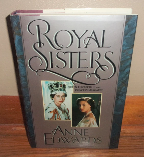 ROYAL SISTERSQUEEN ELIZABETH II & Princess MargaretAnne EdwardsNEW