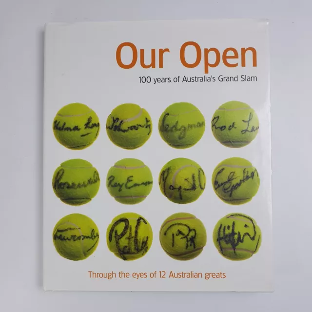 Our Open: 100 years of Australian Grand Slam by Evonne Cawley, Rod Laver VGC