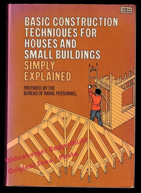 BASIC CONSTRUCTION TECHNIQUES for Houses and Small Buildings EUR 21,00 ...