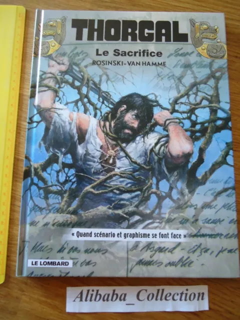 BD ** THORGAL 29 bis EO LE SACRIFICE  ** ROSINSKI VAN HAMME ALBUM LIVRE LOMBARD