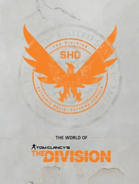 The World Of Tom Clancys The Division by Ubisoft 9781506711041 NEW Book