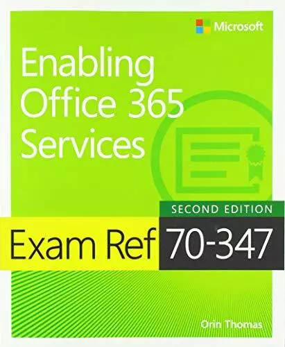 Exam Ref 70-347 Permettant Bureau 365 Services Par Thomas Orin Neuf Livre,Libre