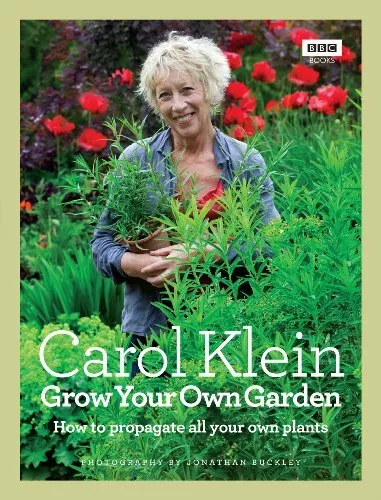 Grow Your Own Garden: How to propagate all your... by Buckley, Jonathan Hardback