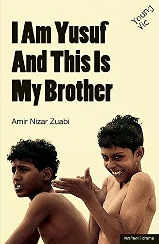 I am Yusuf and This Is My Brother (Modern Plays) by Zuabi, Amir Nizar Paperback