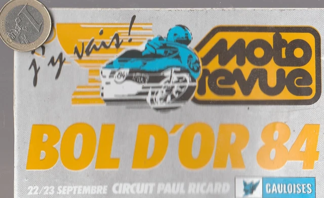 BOL D OR 1982 - CIRCUIT PAUL RICARD - MOTO REVUE - autocollant sticker