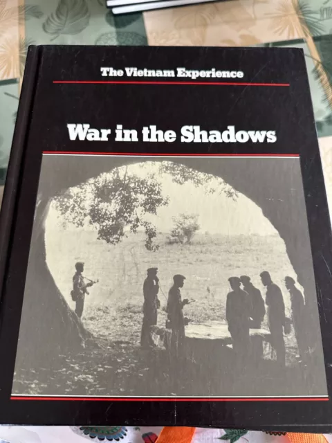 The Vietnam Experience - War in the Shadows