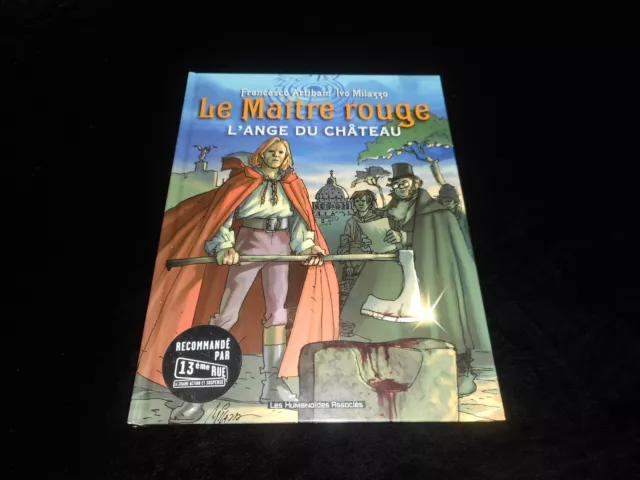 Artibani / Milazzo : Le maître rouge 1 : L'ange du château Humanoïdes associés