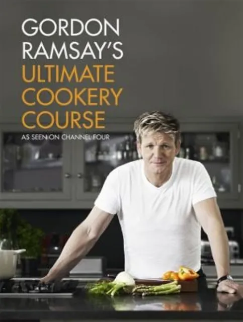 Gordon Ramsay's Ultimate Cookery Natürlich Hardcover Gordon