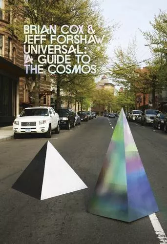 Universal: A Journey Through the Cosmos-Brian Cox, Jeff Forshaw