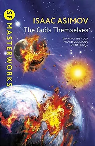 The Gods Themselves (S.F. MASTERWORKS) by Isaac Asimov Book The Cheap Fast Free