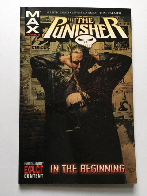 The Punisher In the Beginning Marvel Max Graphic Novel TPB Garth Ennis 1-6
