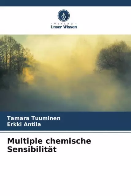 Tamara Tuuminen (u. a.) | Multiple chemische Sensibilität | Taschenbuch (2022)