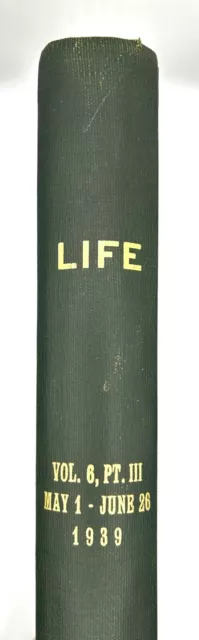 Life Magazine Bound Hardcover Vol. 6, Pt. III, May 1 - June 26 1939 Ex-Libris VG