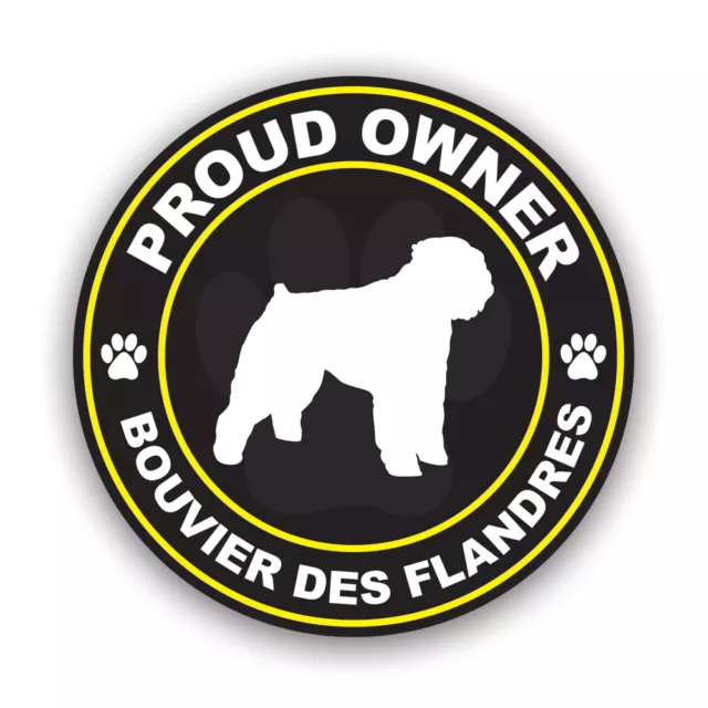 Proud Owner Bouvier des Flandres Sticker Decal - cattle dog vlaamse koehond