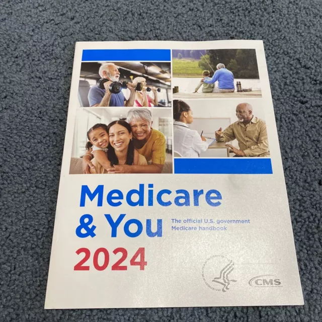 MEDICARE AND YOU 2024 The Official US Government Medicare Handbook, New