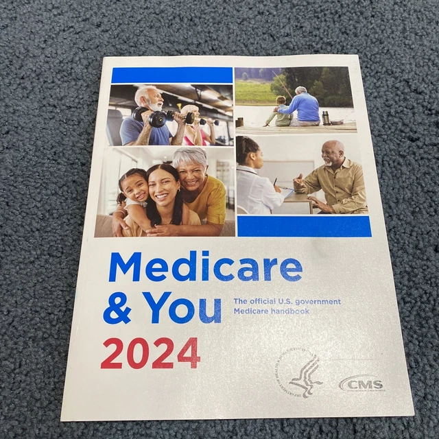 MEDICARE AND YOU 2024 The Official US Government Medicare Handbook, New