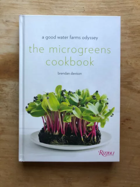 [SIGNED] The Microgreens Cookbook: A Good Water Farms Odyssey by Brendan Davison