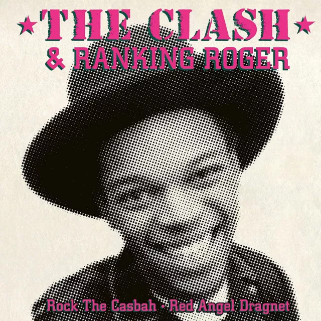 The Clash And Ranking Roger: Rock The Casbah / Red Angel Dragnet Vinyl 7" Single