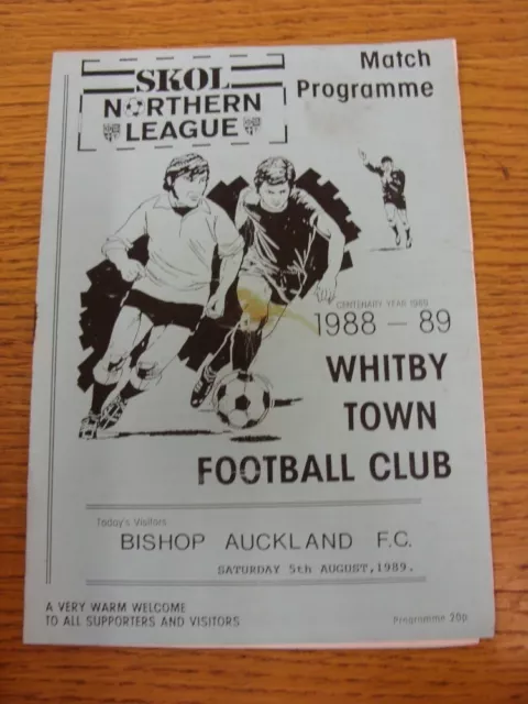 05/08/1989 Whitby Town v Bishop Auckland [Friendly] (marked on front cover, rust
