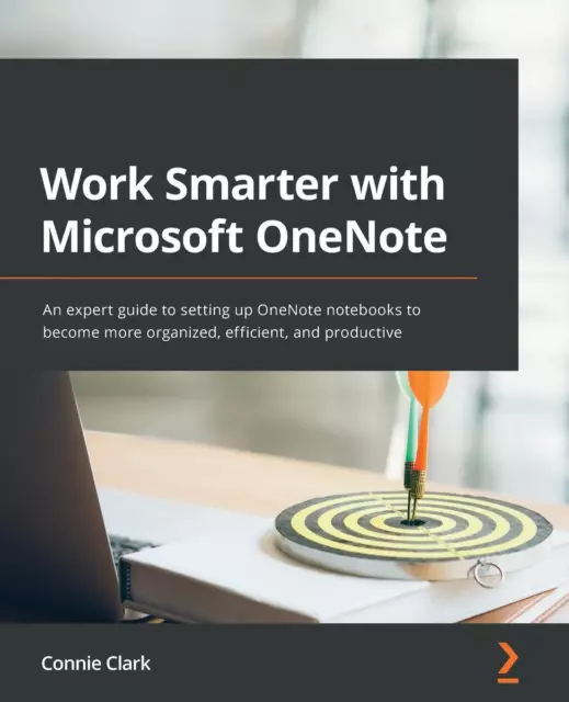 Connie Clark | Work Smarter with Microsoft OneNote | Taschenbuch | Englisch