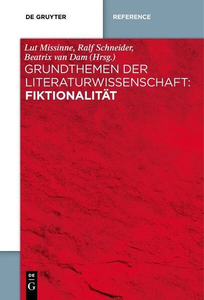Grundthemen der Literaturwissenschaft: Fiktionalität | 2023 | deutsch
