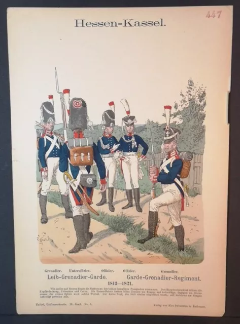 Chromolithografie von 1896. Hessen-Kassel. Leib-/Garde-Grenadier-Regiment. 1813-