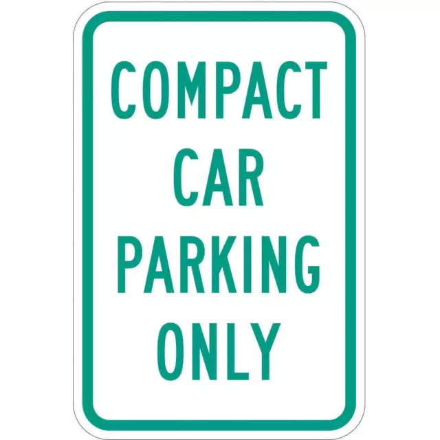 LYLE T1-1036-HI_12x18 Compact Car Parking Sign,18" x 12"