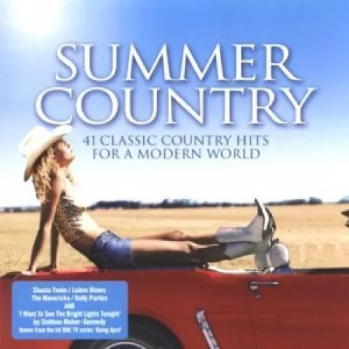 Summer Country-41 classic Country Hits for a modern World [2 CD] Shania Twain...