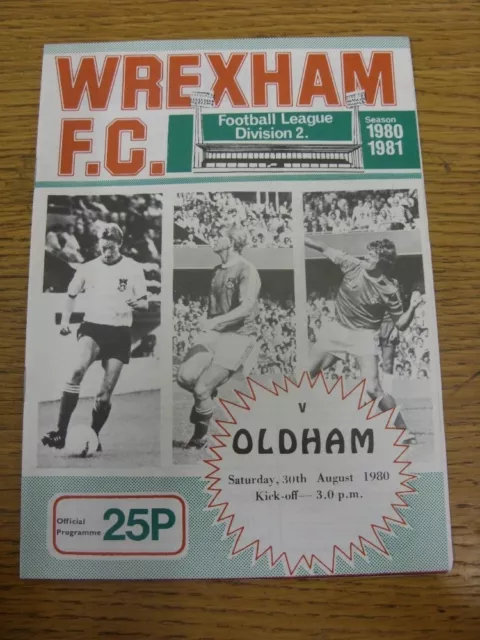 30/08/1980 Wrexham v Oldham Athletic  . Item appears to be in good condition unl