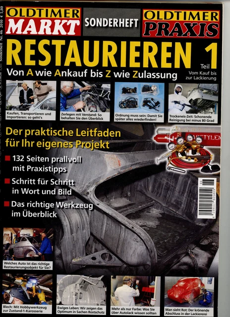 Oldtimer Markt Sonderheft 46 2010 Restaurieren Teil 1 132 Prallvoll Praxistipps