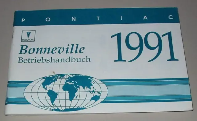 Betriebsanleitung / Handbuch Pontiac Bonneville Stand 1991 - Deutsch Buch!