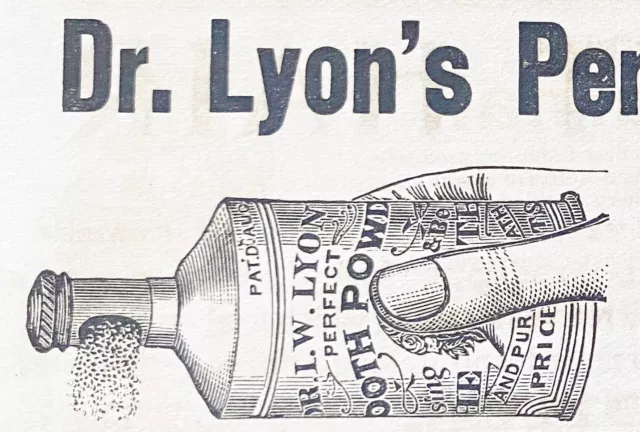 ORIGINAL 1892 Vtg Victorian Dentifrice Print Ad~DR. LYON'S PERFECT TOOTH POWDER