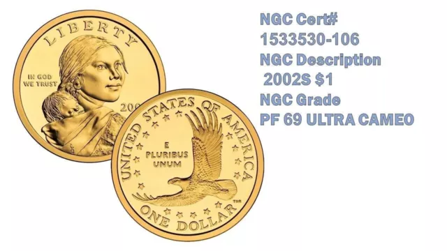 US Sacagawea Dollar 2002 NGC Grade PF 69 ULTRA CAMEO