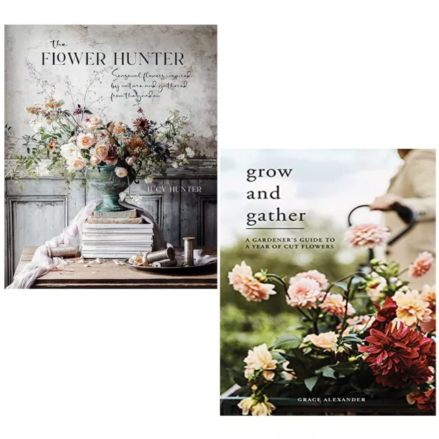Flower Hunter Lucy Hunter,Grow and Gather Grace Alexander Collection 2 Books Set 2