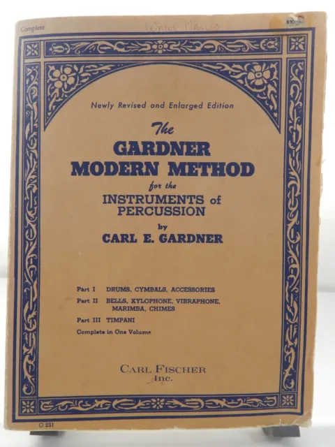 THE GARDNER MODERN METHOD For The Instruments Of Percussion 1965 Edition c1919