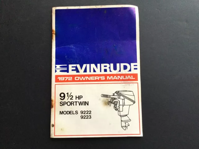 1972 EVINRUDE Owner's MANUAL -9 1/2 HP SPORTWIN Models 9222 & 9223
