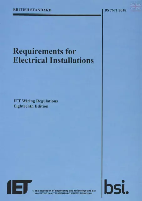 Brand New Electrical Regulations Book IET Wiring Regulations 18th Edition (BS