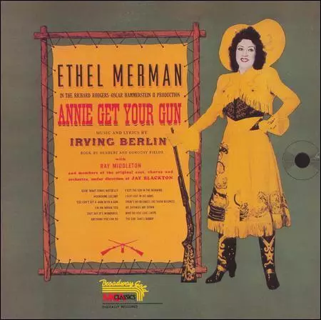 Berlin, Irving : Annie Get Your Gun (Original 1946 Broadw CD